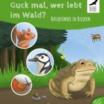 „Guck mal, wer lebt im Wald?“ – Kompostierbares Kinderbuch