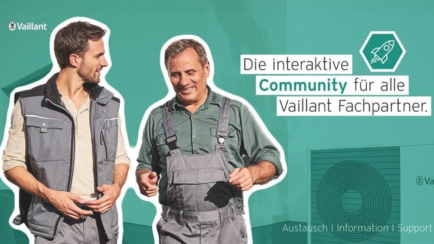 Das offizielle Titelbild der Vaillant FachpartnerGRUPPE: Auf der linken Seite zwei Fachhandwerker, auf der rechten Seite der Schriftzug "Die interaktive Community für alle Vaillant Fachpartner", im Hintergrund eine Wärmepumpe